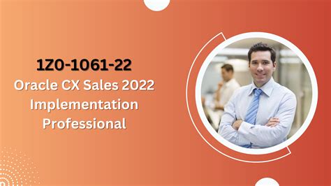 Pass Oracle CX Sales 2022 Implementation Professional | 1Z0-1061-22 Sns-Brigh10